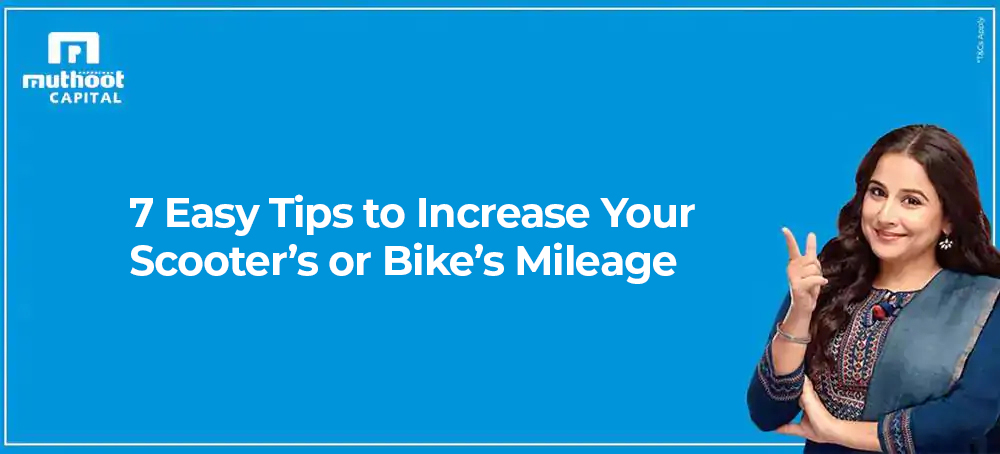 7 Easy Tips to Increase Your Scooter’s or Bike’s Mileage