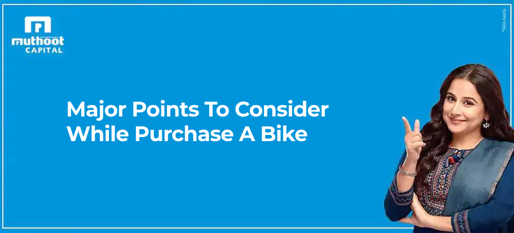 Major Points To Consider While Purchase A Bike