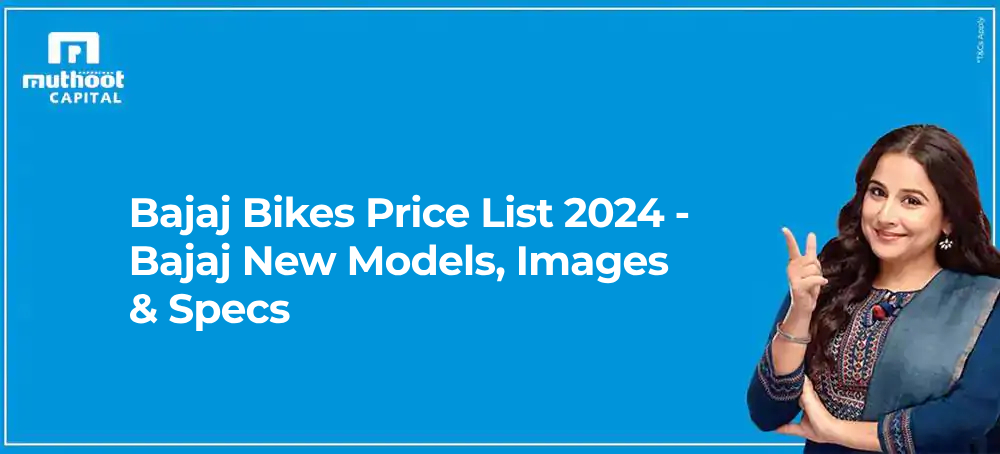 Bajaj Bikes Price List 2024 - Bajaj New Models, Images & Specs