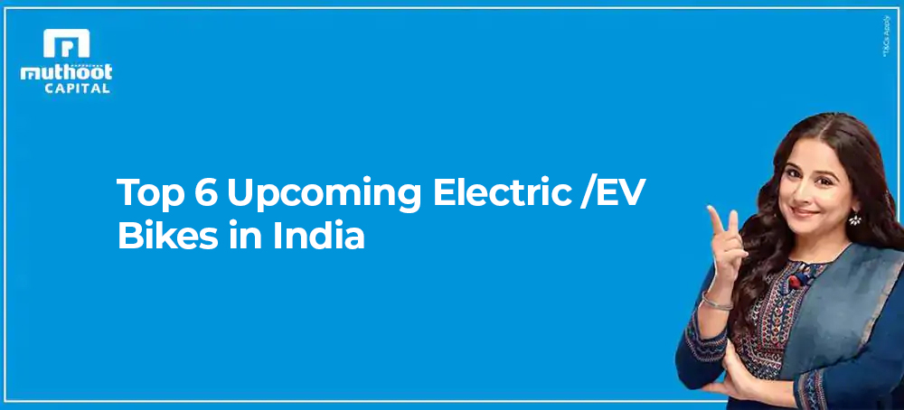 Top 6 Upcoming Electric /EV Bikes in India