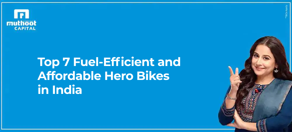 Top 7 Fuel-Efficient and Affordable Hero Bikes in India